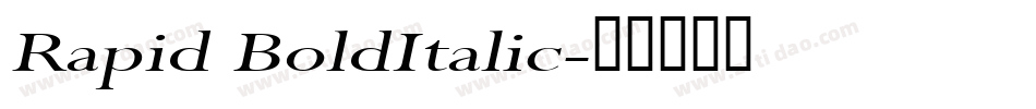 Rapid BoldItalic字体转换